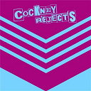 Cockney Rejects - I'm forever blowing bubbles
