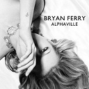 Bryan Ferry - Alphaville