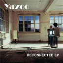 Yazoo - Reconnected ep