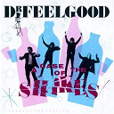 Dr Feelgood - A case of the shakes