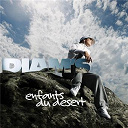 Diam's - Enfants du d&eacute;sert