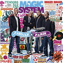 Magic System - D'abidjan &agrave; paris