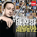 Jascha Heifetz - The very best of jascha heifetz