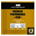 Audio Adrenaline - Premiere performance plus: king