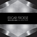 Edgar Froese - Solo (1974-1983) the virgin years