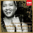 Barbara Hendricks - Barbara hendricks: gershwin & ellington