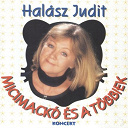 Judit Halasz - Micimack&oacute; &eacute;s a t&ouml;bbiek