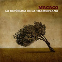 Macaco - La rep&uacute;blica de la tramuntana