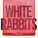White Rabbits - Temporary