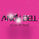 Andy Bell - Will you be there?