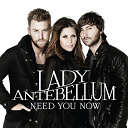 Lady Antebellum - Need you now