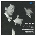 Carl Nielsen - Symfoni nr. 3 espansiva, helios, ved en ung kunstners b&aring;re