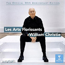 William Christie - The official 30th anniversary edition