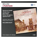Montserrat Caball&eacute; - Bellini: i puritani