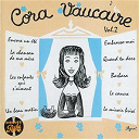 Cora Vaucaire - Disque path&eacute; vol 2