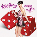 Katy Perry - Waking up in vegas