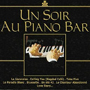 Patrick P&eacute;ronne - Un soir au piano bar