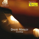 James / Karen / Main Liners / Moonglow / Munyungo / S&eacute;kou / The Doctor / Todd / Vickie / Virgo - David manley recordings