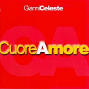Gianni Celeste - Cuore amore