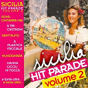 Filippo Alotta / Gino Finocchiaro / Rosalinda / Santina Romeo / Saretto Cal&igrave; E Giovannella Urso / Sonya / Tony Casablanca / Umberto / Valter Bruno - Sicilia hit parade vol. 2