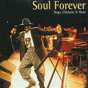 Blackfoot / Carla Thomas / Charlie Wood / David Hudson / J / Jackie Johnson / James Govan / Millie Jackson / Ollie Nightingale / Rufus Thomas / The Memphis All Stars - Soul forever - dogs, chickens and more