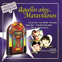 Conchita Velasco / Elsa Baeza / Frida Boccara / Jeanette / Jimmy Fontana / Johnny Charlie / Juan Bau / Karina / Lorenzo Santamar&iacute;a / Los Mustang / Mari Trini / Nella Colombo / Nicola Di Bari / Pop Tops / Richard Anthony / Rita Pavone / Salvatore Adamo - Aquellos a&ntilde;os...maravillosos : operaci&oacute;n nostalgia, vol. 1