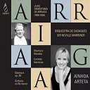 A&iuml;nhoa Arteta / Orquestra De Cadaqu&eacute;s / Sir Neville Marriner - Arriaga