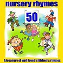 Kidzone - 50 nursery rhymes (a treasury of well loved children's rhymes)
