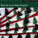 Henry Torgue / Jihad Darwiche - Recits de vie en temps de guerre
