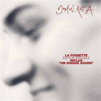 Dominique A - La fossette - edition sp&eacute;ciale